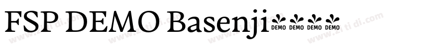 FSP DEMO Basenji字体转换 FSP DEMO Basenji字体转换
